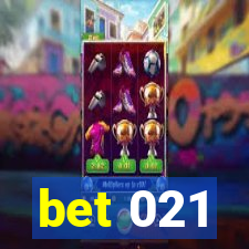 bet 021